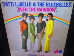 画像1: パティ・ラベル/US原盤/希少MONO★PATTI LaBELLE & THE BLUEBELLES-『OVER THE RAINBOW』