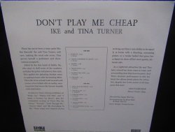 画像2: アイク＆ティナ・ターナー/EU盤★IKE & TINA TURNER-『Don't Play Me Cheap』
