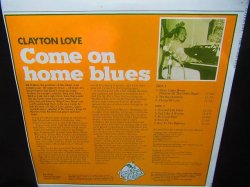 画像2: デルタブルース/UK廃盤10inch★CLAYTON LOVE-『COME ON HOME BLUES』