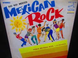 画像1: 【Batmanレアカバー収録】★PABLO BELTRAN RUIZ-『MEXICAN ROCK』