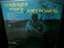 画像1: ジョーイ・パワーズUS原盤★JOEY POWERS-『MIDNIGHT MARY』 