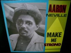 画像1: アーロン・ネヴィルUK廃盤★AARON NEVILLE-『MAKE ME STRONG』 