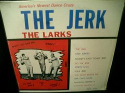 画像1: ザ・ラークスUS原盤★THE LARKS-『THE JERK』