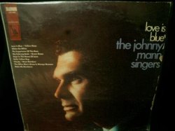 画像1: ソフトボッサUS原盤★THE JOHNNY MANN SINGERS-『LOVE IS BLUE』 