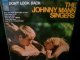 ソフトボッサUS原盤/ROGER NICHOLSカバー収録★THE JOHNNY MANN SINGERS-『DON'T LOOK BACK』 