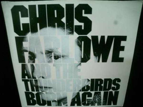 クリス ファーロウ Uk原盤 Chris Farlowe The Thunderbirds Born Again Modern Records 2号店 Lp Cd