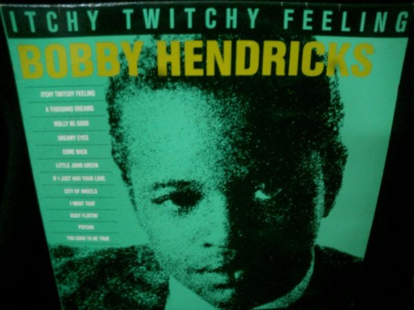 画像1: ボビー・ヘンドリックスGERMANY廃盤★BOBBY HENDRICKS-『ITCHY TWITCHY FEELING』 (1)