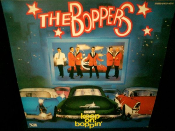 画像1: DOO-WOPカバー多数/ザ・ボッパーズ2枚目★THE BOPPERS-『KEEP ON BOPPIN'』 (1)
