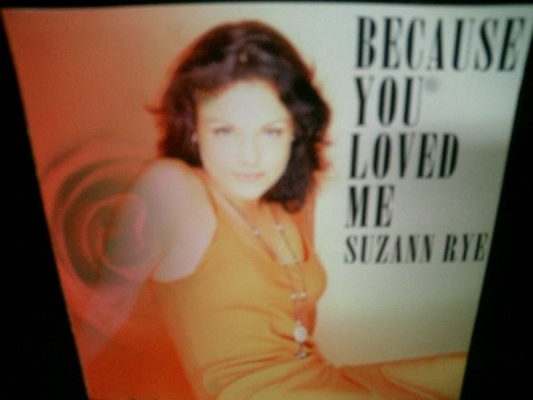 画像1: スザンヌ・レイ★SUZANN RYE-『BECAUSE YOU LOVED ME』 (1)