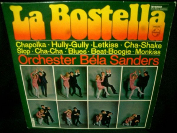画像1: モッズR&Bカバー集/貴重ドイツ原盤★ORCHESTER BELA SANDERS-『LA BOSTELLA』 (STEREO) (1)