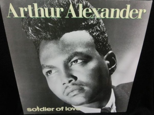 画像1:  アーサー・アレキサンダーUK廃盤★ARTHUR ALEXANDER-『SOLDIER OF LOVE』 (1)