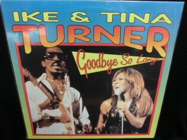 画像1: アイク＆ティナ・ターナーEU廃盤★IKE & TINA TURNER-『GOODBYE SO LONG』 (1)