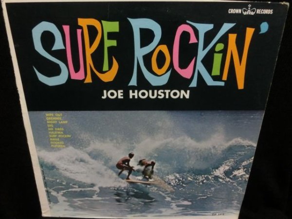 画像1: ジョー・ヒューストンUS原盤★JOE HOUSTON-『SURF ROCKIN'』 (1)