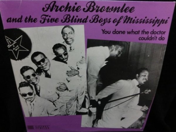 画像1: アーチー・ブランリー/Sweden廃盤★ARCHIE BROWNLEE & THE FIVE BLIND BOYS OF MISSISSIPPI (1)