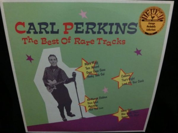 画像1: カール・パーキンス/レア音源集★CARL PERKINS-『THE BEST OF RARE TRACKS』 (1)