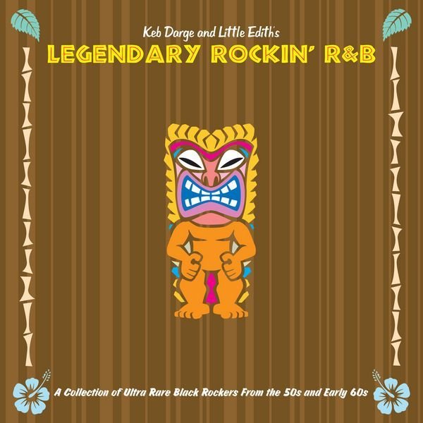 画像1: ケブ・ダージ2枚組★KEB DARGE AND LITTLE EDITH-『LEGENDARY ROCKIN' R&B』 (1)