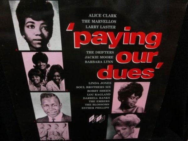 画像1: ノーザンソウル/UK廃盤★V.A.-『PAYING OUR DUES』 (1)