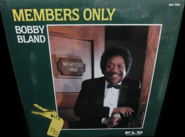 画像1: ボビー・ブランドUS原盤/Tyron Taylorレゲエ元ネタ★BOBBY BLAND-『MEMBERS ONLY』 (1)