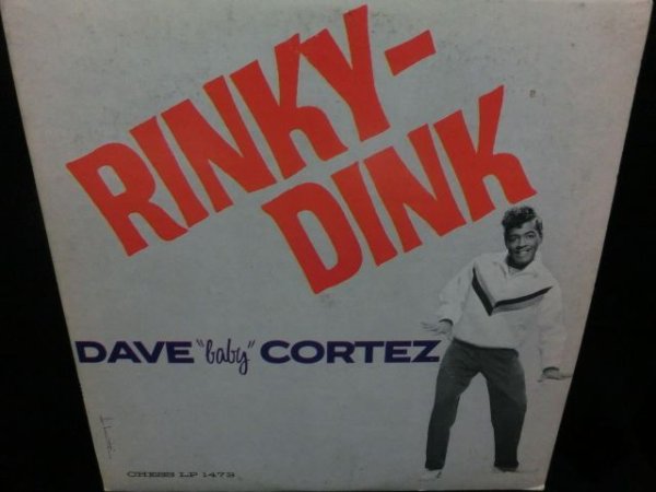 画像1: デイブ・コルテスUS原盤/初回青ラベ★DAVE BABY CORTEZ-『RINKY DINK』 (1)