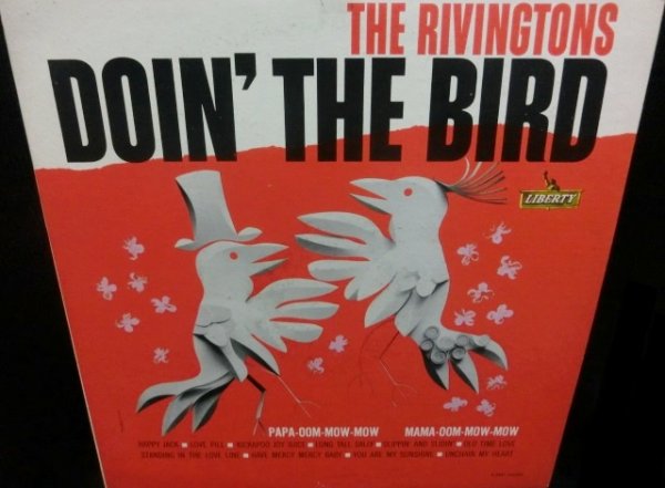 画像1: ザ・リヴィングトンズUS原盤★THE RIVINGTONS-『DOIN' THE BIRD』 (1)