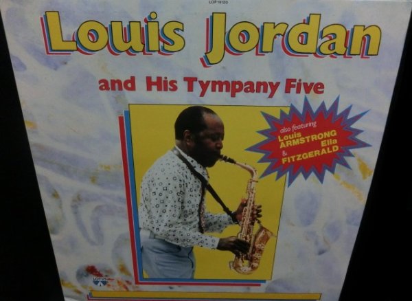 画像1: ルイ・ジョーダン/Italy廃盤★LOUIS JORDAN ALSO FEATURING LOUIS ARMSTRONG & ELLA FITZGERALD (1)