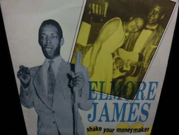 画像1: エルモア・ジェイムスSpain廃盤★ELMORE JAMES-『SHAKE YOUR MONEYMAKER』  (1)