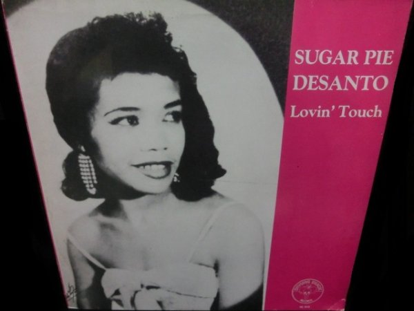 画像1: シュガー・パイ・デサントEU廃盤★SUGAR PIE DESANTO-『LOVIN' TOUCH』 (1)