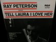 画像1: レイ・ピーターソンNZ原盤/『Fever』収録★RAY PETERSON-『TELL LAURA I LOVE HER』 (1)