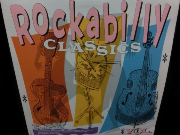 画像1: ロカビリーUS廃盤★V.A.-『ROCKABILLY CLASSICS VOL.1』 (1)