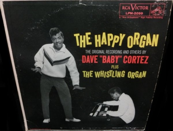 画像1: デイブ・コルテスUS原盤★DAVE "BABY" CORTEZ-『THE HAPPY ORGAN』 (1)