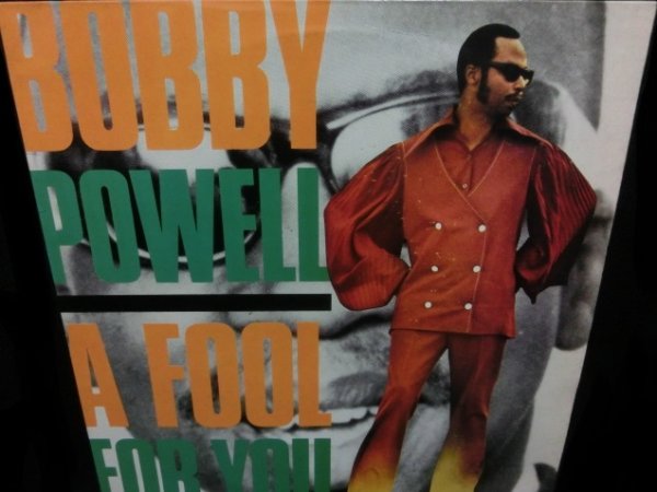 画像1: ボビー・パウエルUK廃盤★BOBBY POWELL-『A FOOL FOR YOU』 (1)