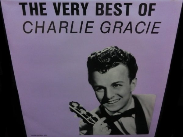 画像1: チャーリー・グレイシーEU廃盤★『THE VERY BEST OF CHARLIE GRACIE』 (1)