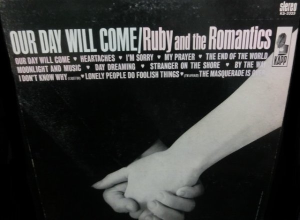 画像1: ルビー＆ザ・ロマンティクスUS原盤★RUBY & THE ROMANTICS-『OUR DAY WILL COME』 (1)