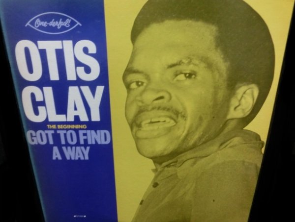 画像1: オーティス・クレイ1979年廃盤★OTIS CLAY-『GOT TO FIND A WAY』  (1)