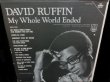画像2: デヴィッド・ラフィンUS原盤★DAVID RUFFIN-『MY WHOLE WORLD ENDED』 (2)