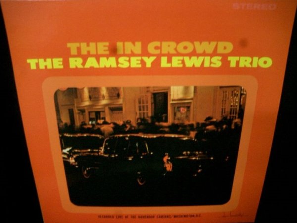 画像1: ラムゼイ・ルイスUS原盤★THE RAMSEY LEWIS TRIO-『THE IN CROWD』 (1)