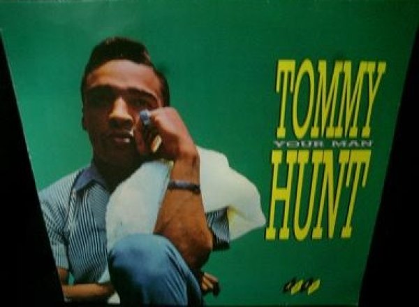 画像1: U.S.BLACK DISC GUIDE掲載/UK廃盤★TOMMY HUNT-『YOUR MAN』 (1)