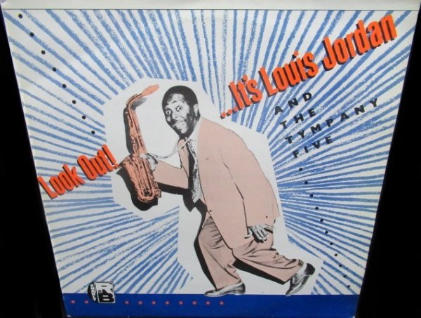 画像1: ルイ・ジョーダン/UK廃盤★LOUIS JORDAN-『LOOK OUT! ...IT'S LOUIS JORDAN』 (1)