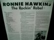 画像2: ロニー・ホーキンス/Sweden廃盤★RONNIE HAWKINS-『THE ROCKIN' REBEL』 (2)