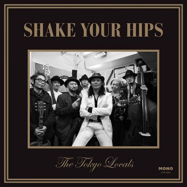 画像1: The Tokyo Locals-『Shake Your Hips』 (1)