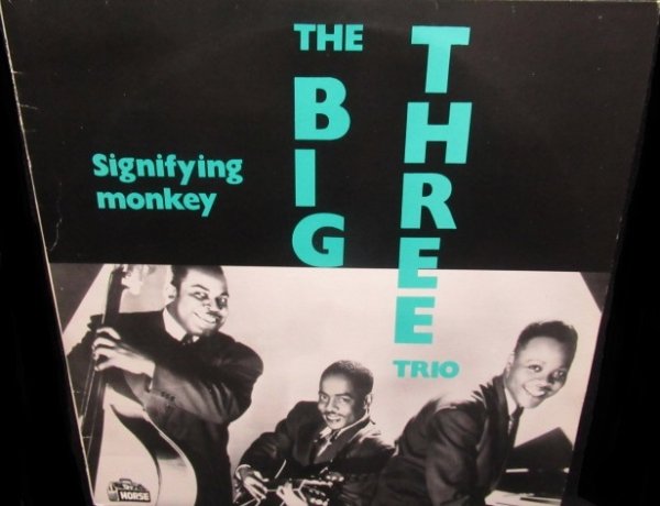 画像1: Willie Dixon在籍/Sweden廃盤★THE BIG THREE TRIO-『SIGNIFYING MONKEY』 (1)