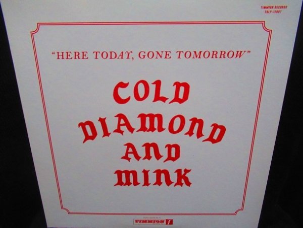 画像1: モダン・ヴィンテージソウル名盤★COLD DIAMOND AND MILK-『HERE TODAY, GONE TOMORROW』 (1)