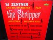 画像1: モッドジャズ/US原盤★SI ZENTNER-『THE STRIPPER』 (1)