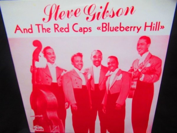 画像1: ジャズ＆ジャイブ/Sweden廃盤★Steve Gibson And The Red Caps –『Blueberry Hill』 (1)