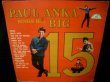画像1: ポール・アンカUS原盤★PAUL ANKA-『PAUL ANKA SINGS BIG HITS 15』  (1)