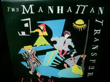 マンハッタン・トランスファーUS原盤☆THE MANHATTAN TRANSFER-『LIVE