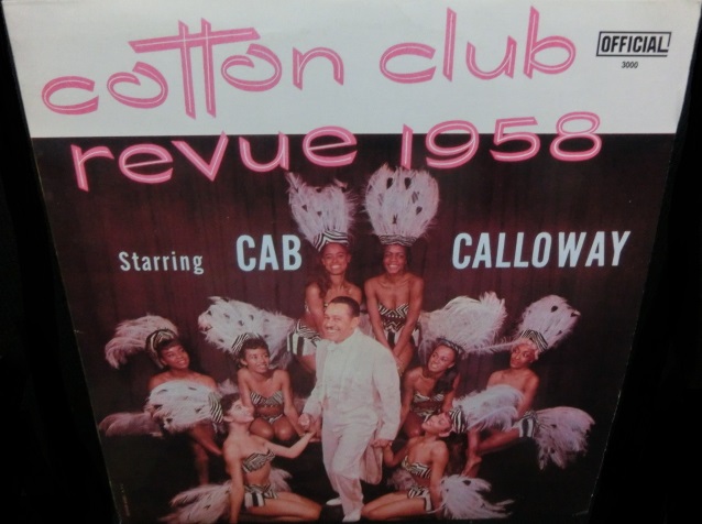 キャブ・キャロウェイ/Denmark廃盤☆CAB CALLOWAY-『COTTON CLUB REVUE