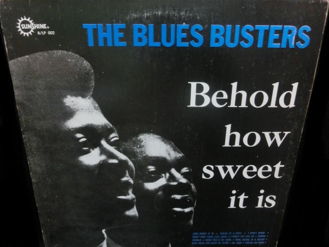 ブルース・バスターズ/JAMAICA盤☆BLUES BUSTERS-『BEHOLD HOW SWEET 