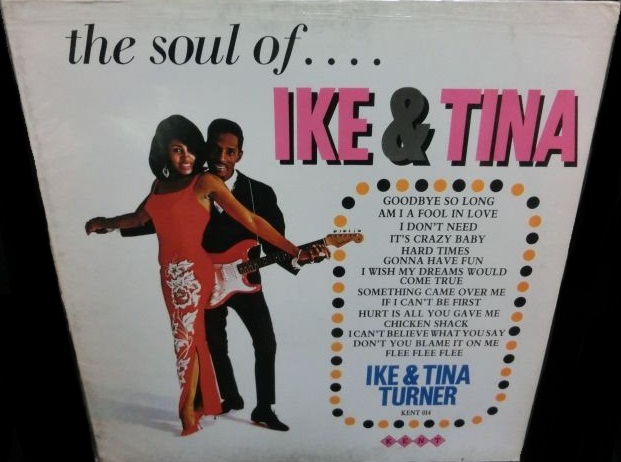 アイク＆ティナ・ターナーUK廃盤★IKE & TINA TURNER-『THE SOUL OF...IKE & TINA』