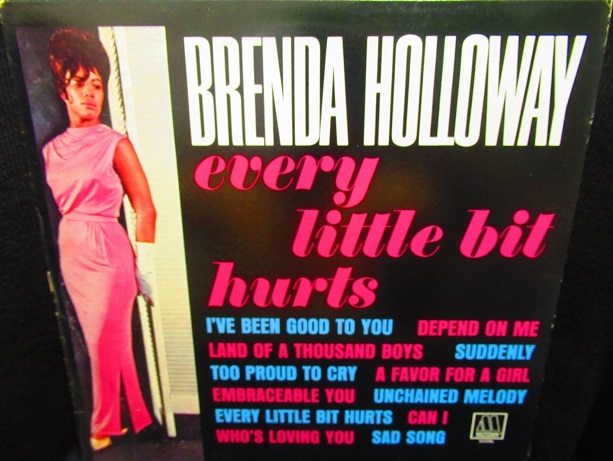 ブレンダ・ハロウェイUS盤☆BRENDA HOLLOWAY-『EVERY LITTLE BIT HURTS 